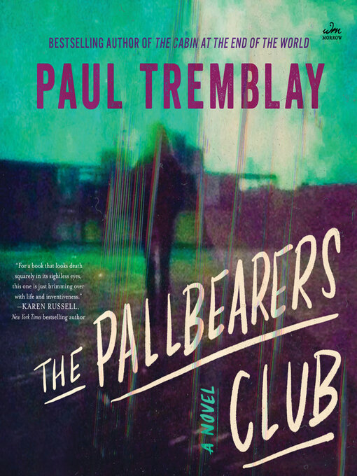 Title details for The Pallbearers Club by Paul Tremblay - Available